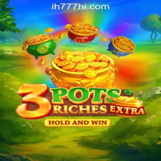 Exploring the Exciting World of 3potsExtra: An In-Depth Guide