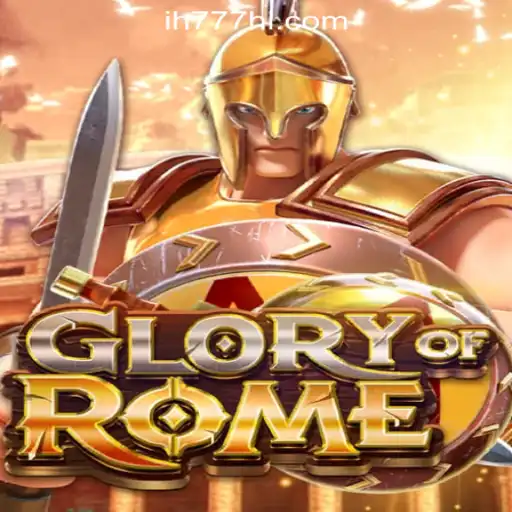 Exploring GloryofRome and ih777.vip Oficial Slots Brasil #1