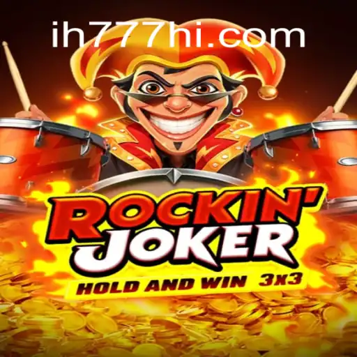 Discover RockinJoker: A Premier Slot Game Experience with IH777.VIP