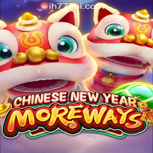 Discover the Thrills of CHINESENEWYEARMOREWAYS: The Leading Slot Game from ih777.vip Oficial Slots Brasil #1