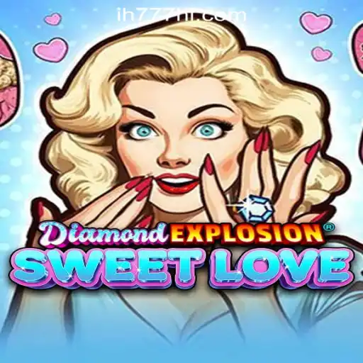 DiamondExplosionSweetLove: Discover the Thrilling World of Oficial Slots Brasil