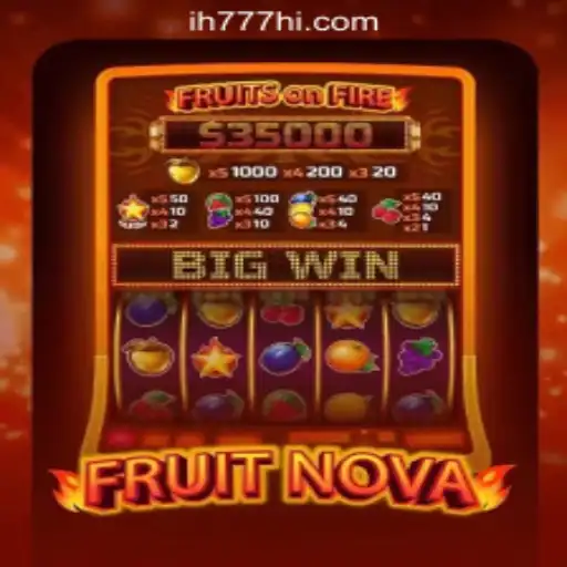 Dive into the World of FruitNova: The Top-notch Slot Experience at ih777.vip Oficial Slots Brasil #1
