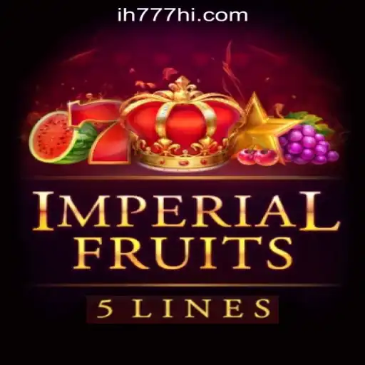 Discover the Excitement of ImperialFruits5 at IH777.vip - Oficial Slots Brasil #1