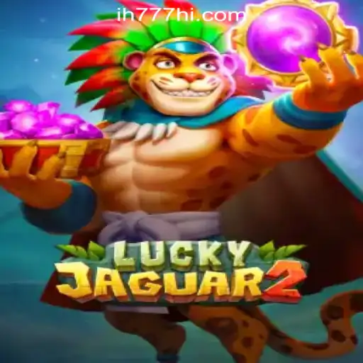 Unleash the Thrills with Luckyjaguar2: Your Gateway to ih777.vip Oficial Slots Brasil #1