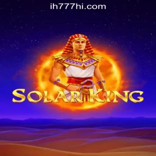Exploring SolarKing: The Ultimate Slot Game Experience